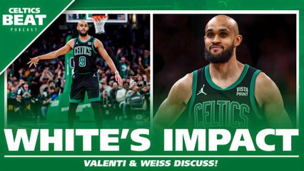 Derrick White IMPACT on Celtics Makes Him One Of Their MVPs | Weiss & Valenti Discuss