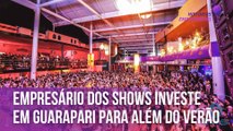 Empresário dos shows investe em Guarapari para além do verão | Histórias Empresariais