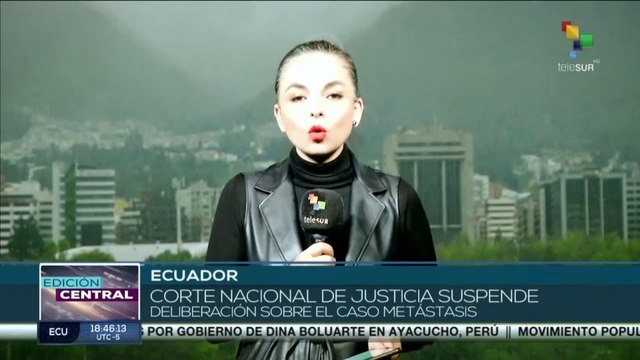 Corte Nacional de Justicia suspende deliberación sobre Metástasis En Ecuador la Fiscalía general del Estado allanó distintas provincias del país este jueves, mientras las autoridades investigan presunta red de delincuencia organizada en el caso “Metástasi