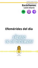 EFEMÉRIDES SÁBADO 16 DICIEMBRE 2023