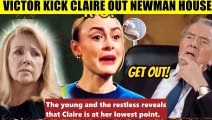 CBS Y&R Spoilers Shock Victor kicks Claire out of the Newman mansion - Victoria