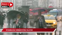 İstanbul’da fırtına etkili oluyor