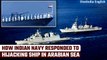 Indian Navy’s prompt response to Mayday call from hijacked Malta ship heading to Somalia | Oneindia