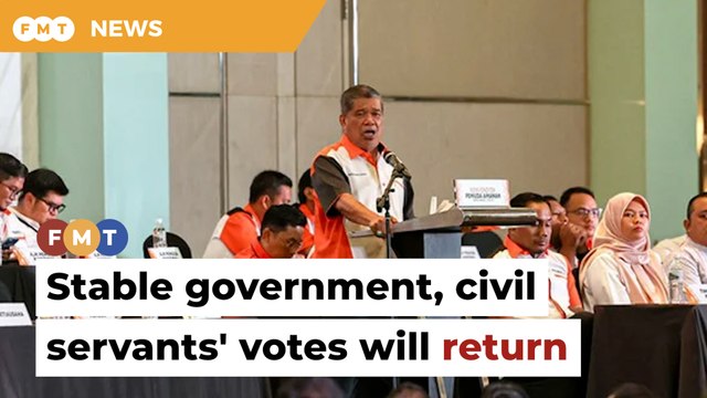 Civil servants’ votes will return if govt remains stable, says Mat Sabu