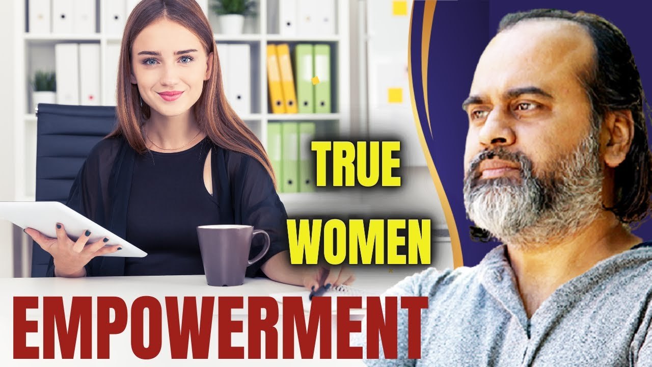Most ignored side of women empowerment || Acharya Prashant
