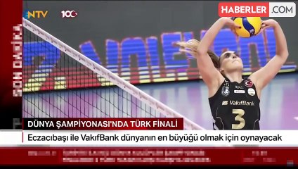 Dünya Kulüpler Şampiyonası'nda Eczacıbaşı ve VakıfBank finale kaldı