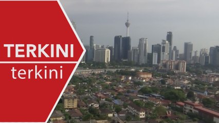 [TERKINI] Kuala Lumpur tersenarai dalam lonjakan 10 terbesar Indeks Daya Huni