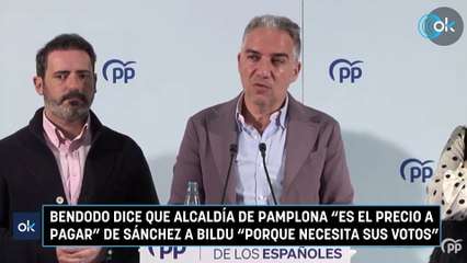 Bendodo dice que Alcaldía de Pamplona "es el precio a pagar" de Sánchez a Bildu "porque necesita sus votos"
