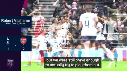 Vilahamn delighted as 'brave' Tottenham win their first North London derby