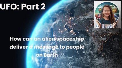 E2 How can an alien space ship send a Message