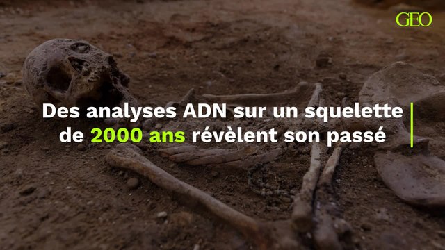 Des analyses ADN sur un squelette de 2000 ans révèlent son passé