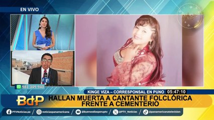 Puno: encuentran muerta a cantante folclórica a pocos metros de su casa