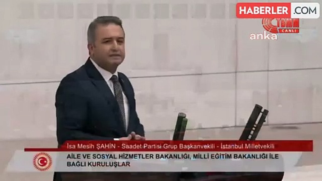 TBMM'de Bütçe Görüşmeleri... İsa Mesih Şahin: "Vatandaş Sizden Ak Partili Öğretmen İstemiyor, Vatandaş Sizden Liyakatli Öğretmen İstiyor"