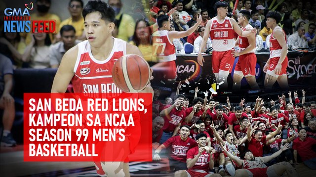 San Beda Red Lions, kampeon sa NCAA Season 99 men’s basketball | GMA Integrated Newsfeed