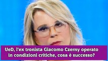 UeD, l’ex tronista Giacomo Czerny operato in condizioni critiche, cosa è successo