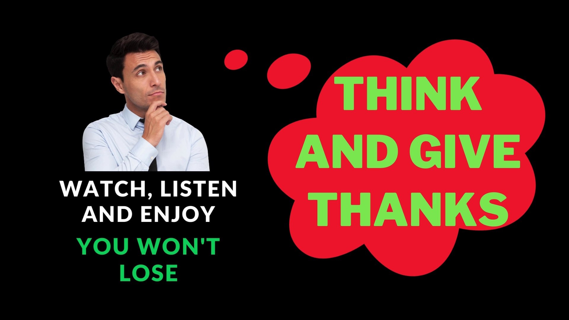 ⁣Think and give thanks