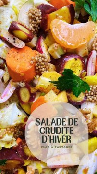 Salade de crudites d’hiver (parfait pour fuir le gras)