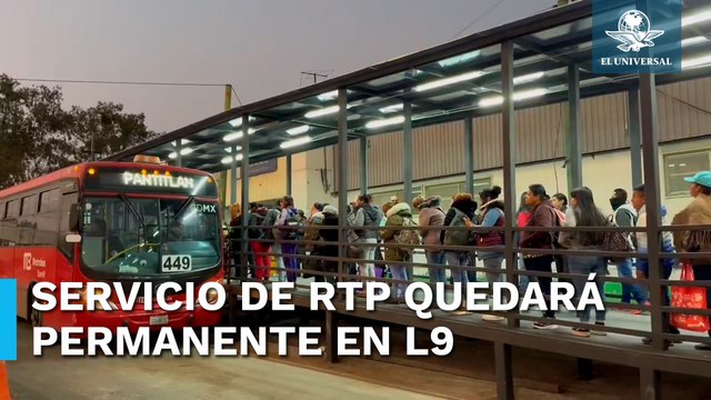 Inicia servicio de apoyo de Metrobús, RTP y Trolebús por cierre de estaciones de la Línea 9