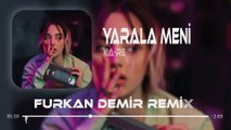 Ka-Re - Yarala Meni ( Furkan Demir & Hayit Murat Remix ) Sözleri/Lyrics