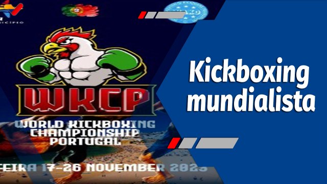Deportes VTV | Venezolanos se alzan como medallistas en el Mundial de Kickboxing en Portugal