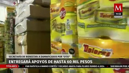 Secretaría de Bienestar entregará apoyos a damnificados por 'Otis' en Guerrero