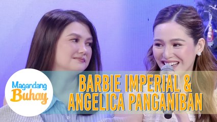 Barbie describes how Angelica is as a friend | Magandang Buhay