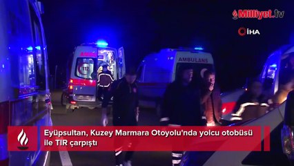 Eyüpsultan'da yolcu otobüsü ile TIR çarpıştı