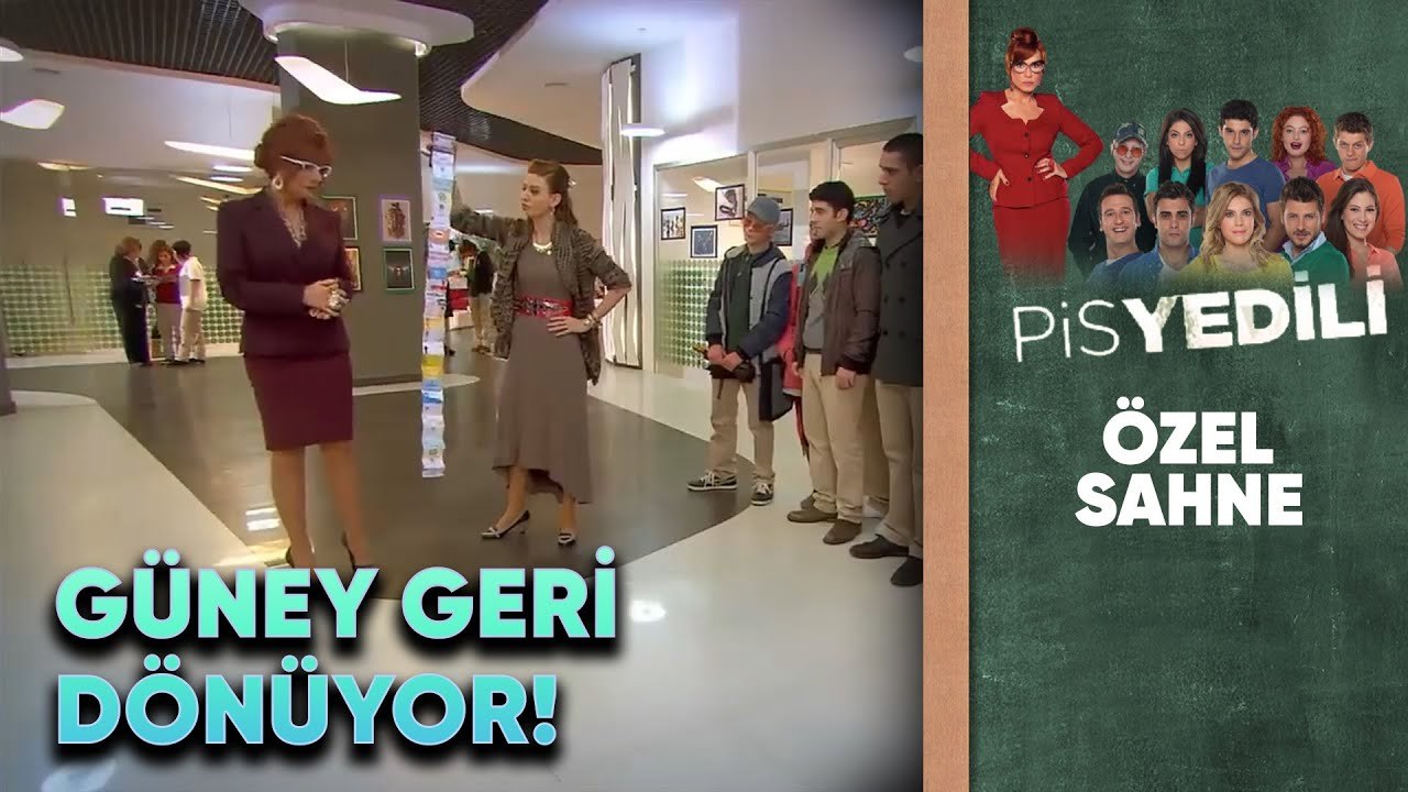 Güney Okula Geri Dönüyor! | Pis Yedili Özel Sahne