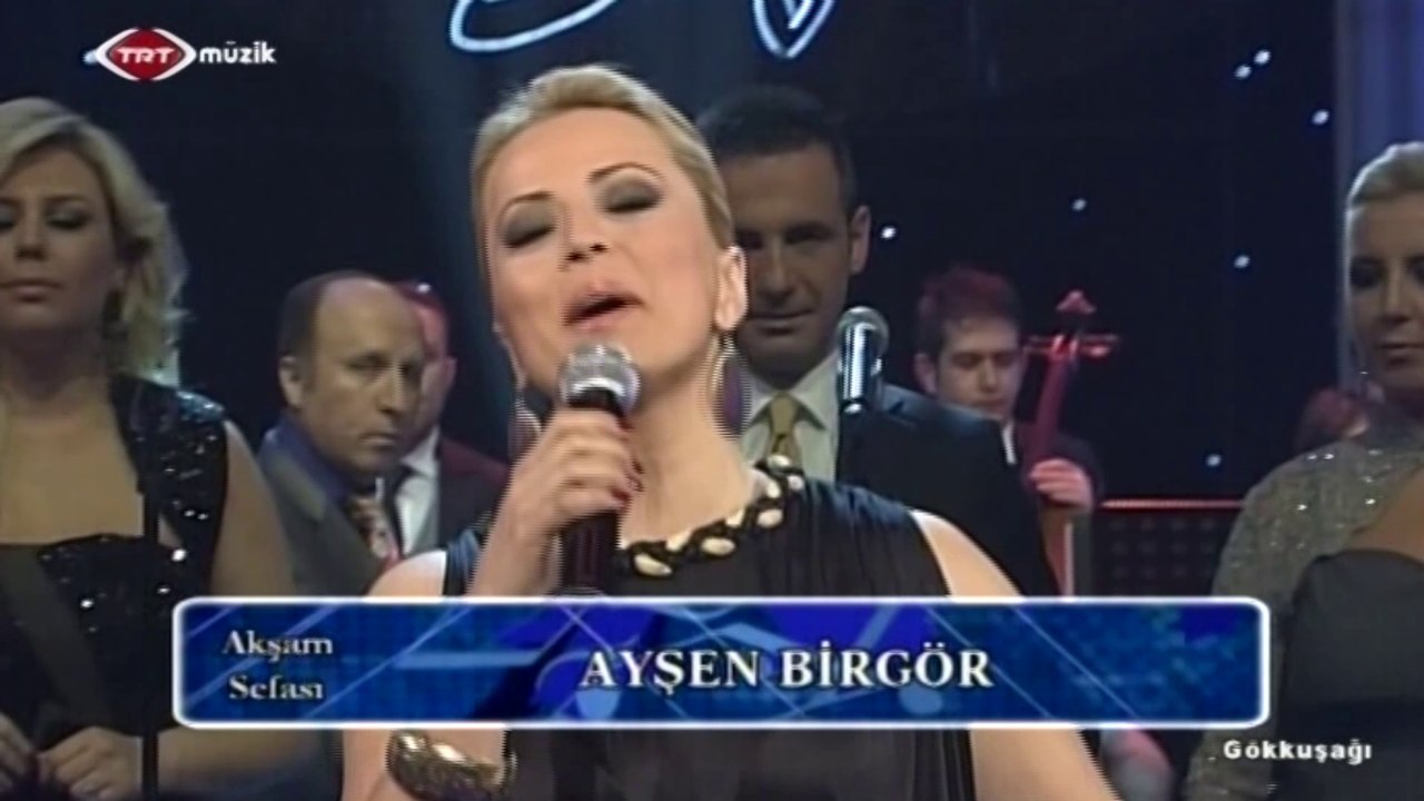 Ayşen Birgör / Unuturum diye yorma kendini