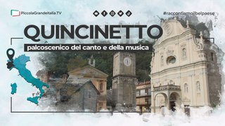 Quincinetto - Piccola Grande Italia