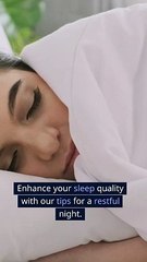 Enhancing Sleep Quality Tips for a Restful Night