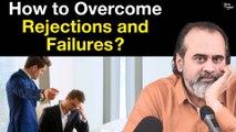 How to overcome rejections and failures? || Acharya Prashant, with Delhi University (2023)