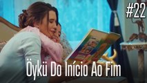 Öykü do início ao fim #22