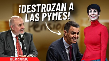 La última chaladura del Gobierno que arruinará a las Pymes españolas: el pronóstico de Julián Salcedo