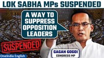 Lok Sabha: Over 40 opposition MPs suspended  | Congress MP Gaurav Gogoi reacts | Oneindia News
