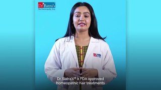 Dr. Batra's Homeopathy Solutions _ Homeopathic Treatment for Hair Loss _ FDA-Approved Treatment