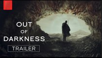 Out of Darkness | Official Trailer - Bleecker Street