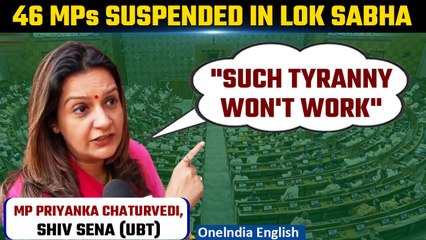 LS Suspends Over 40 MPs for Causing Ruckus, Shiv Sena (UBT) MP Priyanka Chaturvedi Reacts | Oneindia