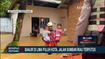 Hujan Deras Buat 4 Kecamatan di Sumatra Barat Terendam Banjir! Akses Jalan ke Riau Terputus!