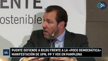 Puente defiende a Bildu frente a la «poco democrática» manifestación de UPN, PP y Vox en Pamplona