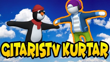 GİTARİSTV'Yİ KURTARIYORUM |  Human Fall Flat #8