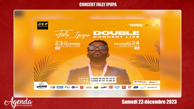 Agenda de la semaine du 18 au 23 dec 2023:Fally Ipupa en concert live