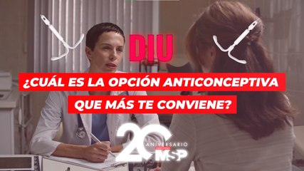 DIU: ¿Cuál es la opción anticonceptiva que más te conviene?