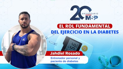 El rol fundamental del ejercicio en la diabetes - #ExclusivoMSP