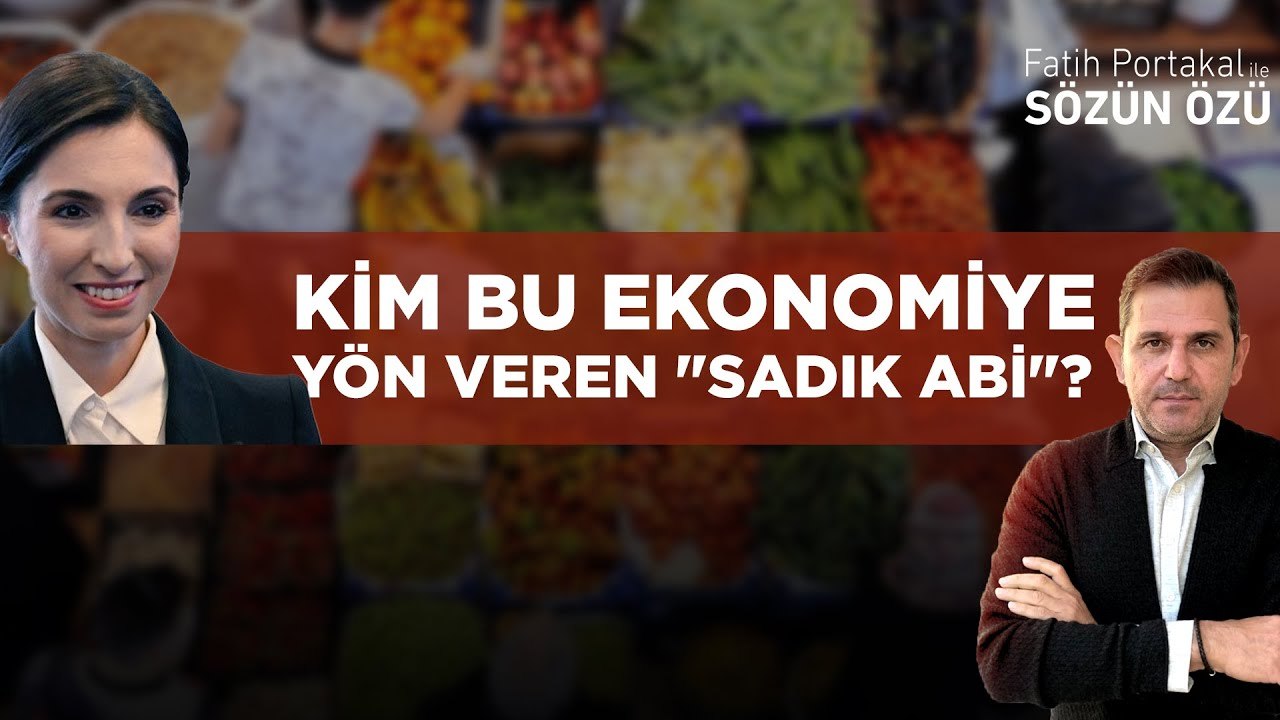KİM BU EKONOMİYE YÖN VEREN "SADIK ABİ"?