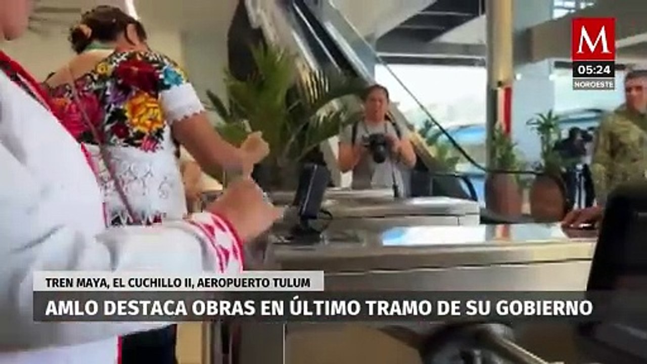 AMLO destaca inauguración de obras en último tramo de su gobierno