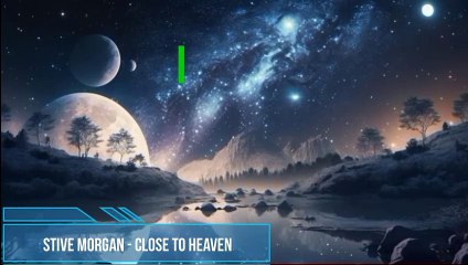 Stive Morgan - Close to Heaven