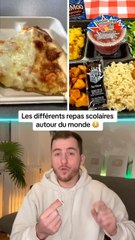 Les différents repas scolaire autour du monde !