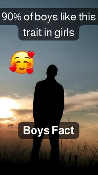 90% of boys like this trait in girls