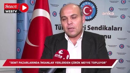 "Semt pazarlarında insanlar yerlerden çürük meyve topluyor"
